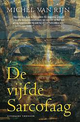 Foto van De vijfde sarcofaag - michel van rijn - ebook (9789044966350)