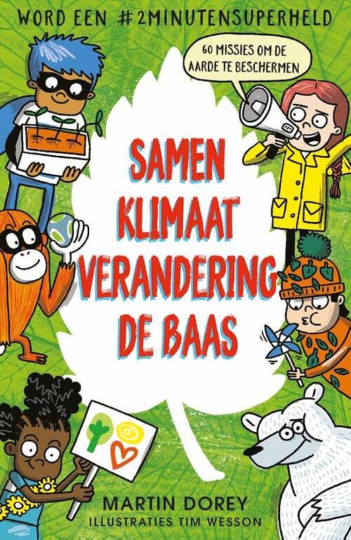 Foto van Samen klimaatverandering de baas - martin dorey - hardcover (9789026160479)