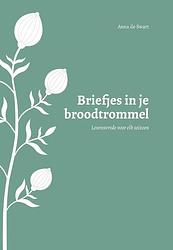 Foto van Briefjes in je broodtrommel - anna de swart - hardcover (9789033803611)