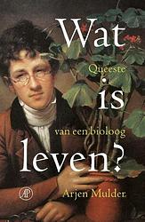 Foto van Wat is leven? - arjen mulder - ebook (9789029592291)