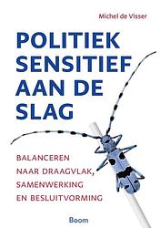 Foto van Politiek sensitief aan de slag - michel de visser - ebook (9789024447411)