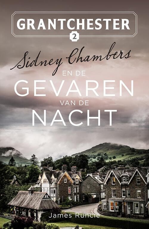 Foto van Sidney chambers en de gevaren van de nacht - james runcie - ebook (9789029733519)