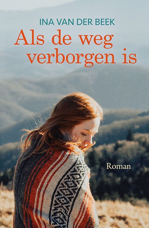 Foto van Als de weg verborgen is - ina van der beek - ebook (9789401914864)