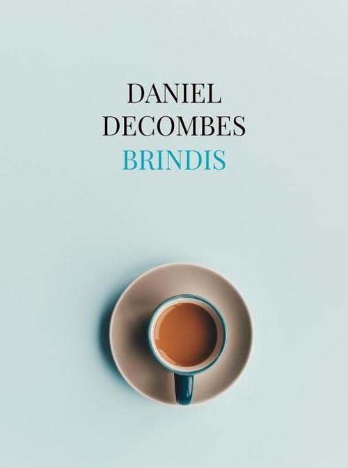 Foto van Brindis - daniel decombes - ebook