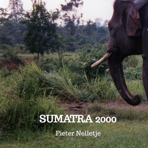 Foto van Sumatra 2000 - pieter nelletje - paperback (9789403702025)