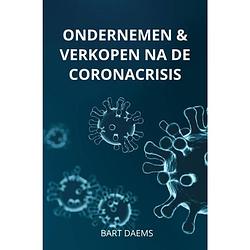 Foto van Ondernemen & verkopen na de coronacrisis