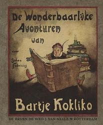 Foto van De wonderbaarlijke avonturen van bartje kokliko - johan fabricius - ebook (9789025863418)