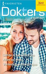 Foto van Liefde in een witte jas / alles op alles / verleiding in doktersjas - laura iding, maggie kingsley, carol marinelli - ebook