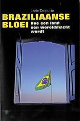 Foto van Braziliaanse bloei - lode delputte - ebook (9789460421389)