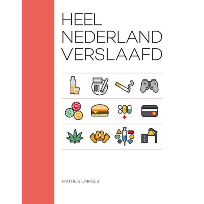 Foto van Heel nederland verslaafd