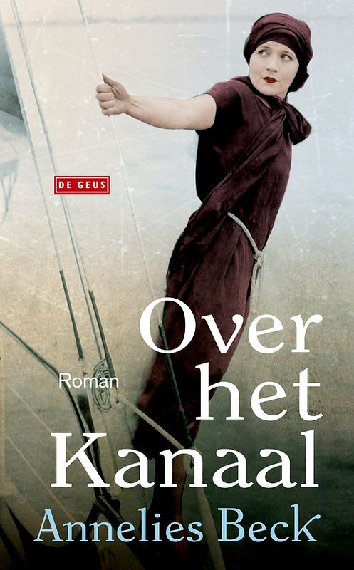 Foto van Over het kanaal - annelies beck - ebook (9789044527049)