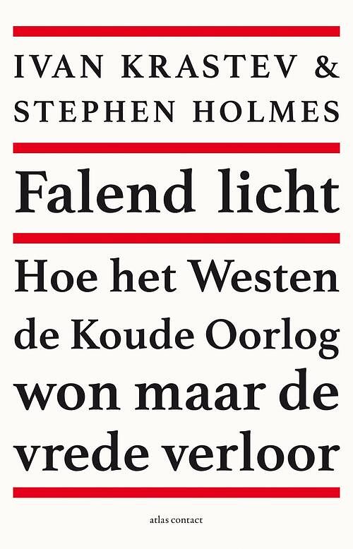 Foto van Falend licht - ivan krastev, stephen holmes - ebook (9789045038964)