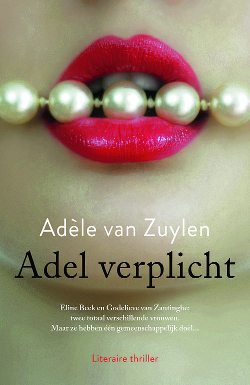 Foto van Adel verplicht - adèle van zuylen - ebook (9789044970098)