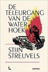 Foto van De teleurgang van de waterhoek - stijn streuvels - ebook (9789401478847)