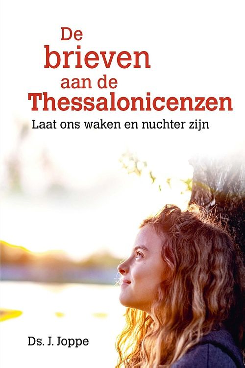 Foto van De brieven aan de thessalonicenzen - ds. j. joppe - ebook