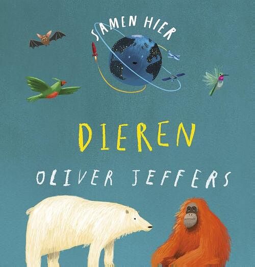 Foto van Samen hier - dieren - oliver jeffers - hardcover (9789026164415)