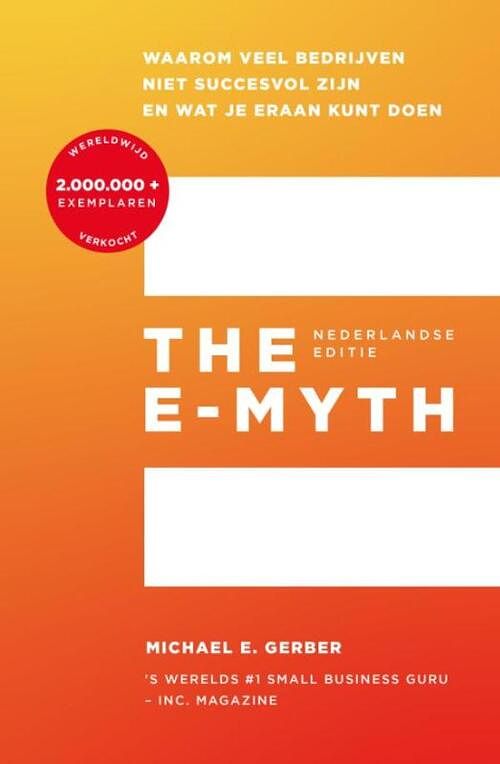 Foto van The e-myth - michael e. gerber - ebook (9789043925471)