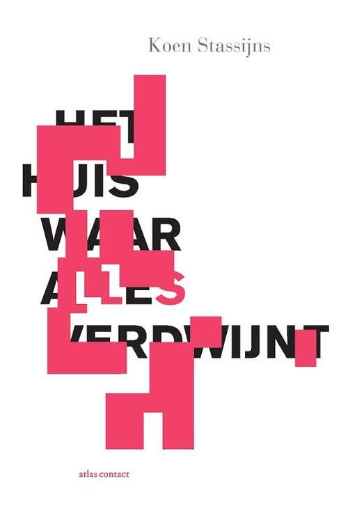 Foto van Het huis waar alles verdwijnt - koen stassijns - paperback (9789025463328)