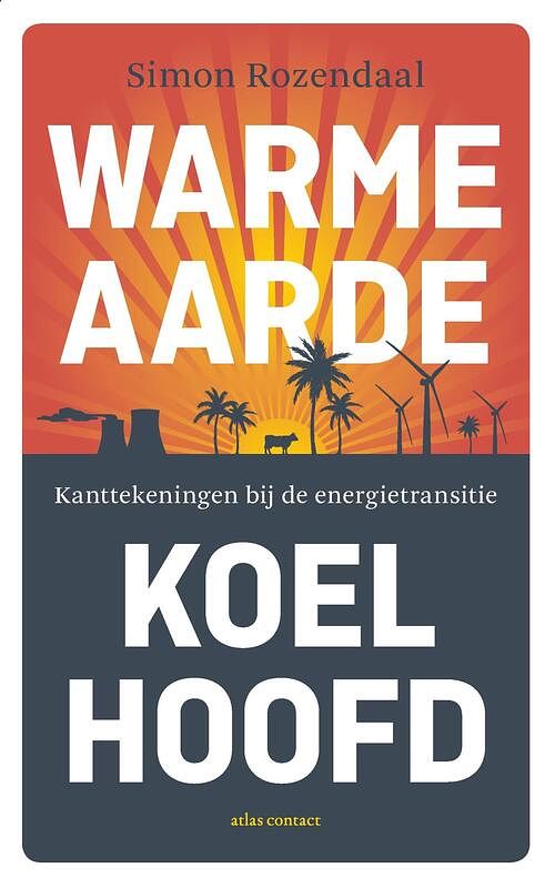 Foto van Warme aarde, koel hoofd - simon rozendaal - ebook (9789045038162)