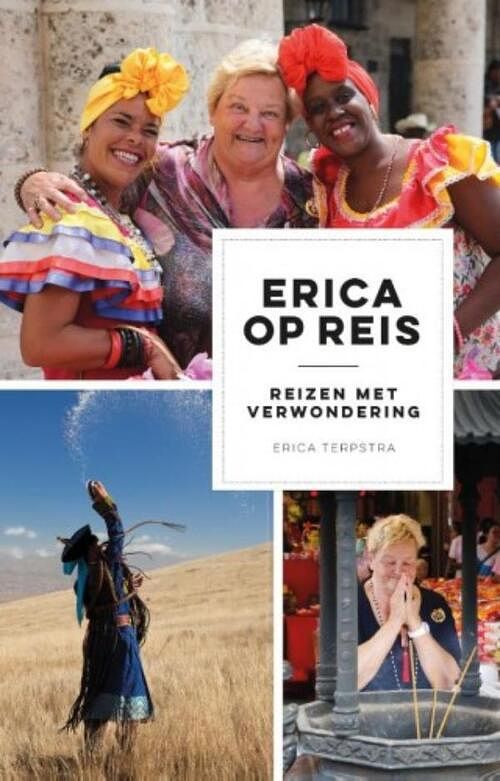 Foto van Erica op reis - erica terpstra - ebook (9789021573564)