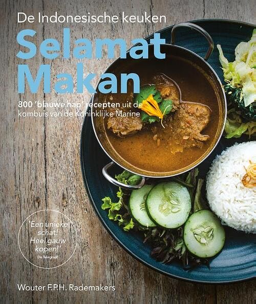 Foto van Selamat makan - wouter rademakers - hardcover (9789493259737)