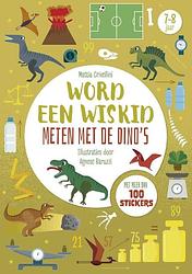 Foto van Meten met de dino'ss - word een wiskid - mattia crivellini, valeria barattini - paperback (9789036645157)