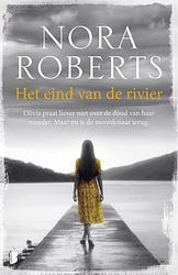 Foto van Het eind van de rivier - nora roberts - paperback (9789059900622)