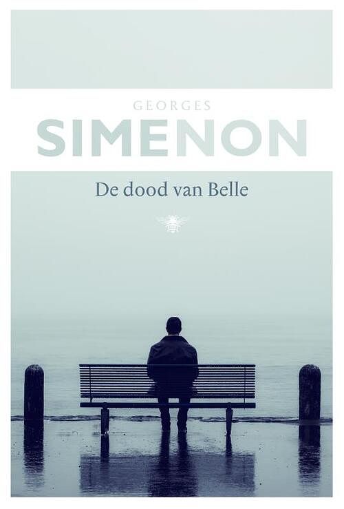 Foto van De dood van belle - georges simenon - ebook (9789460423826)