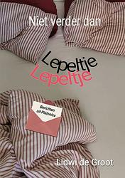 Foto van Niet verder dan lepeltje lepeltje - lidwi de groot - ebook (9789462665057)