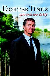 Foto van Dokter tinus gaat toch voor de bijl - christine frasier - ebook (9789401910118)