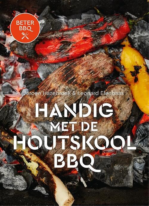 Foto van Beter bbq - handig met de houtskool bbq - jeroen hazebroek, leonard elenbaas - ebook (9789464041590)