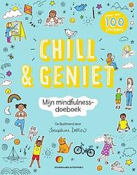 Foto van Chill & geniet - mijn mindfulness-doeboek - paperback (9789002276156)