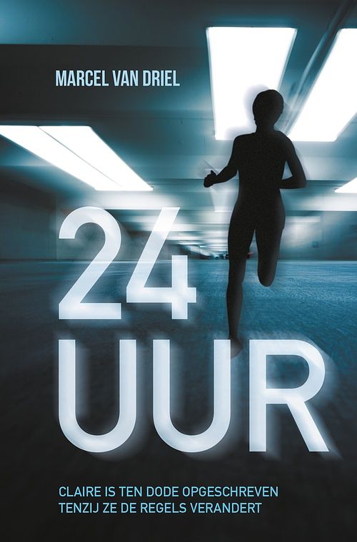 Foto van 24 uur - marcel van driel - ebook