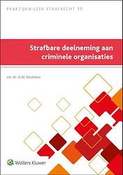 Foto van Strafbare deelneming aan criminele organisaties - paperback (9789013170528)