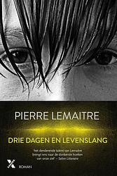 Foto van Drie dagen en levenslang - pierre lemaitre - ebook (9789401606103)