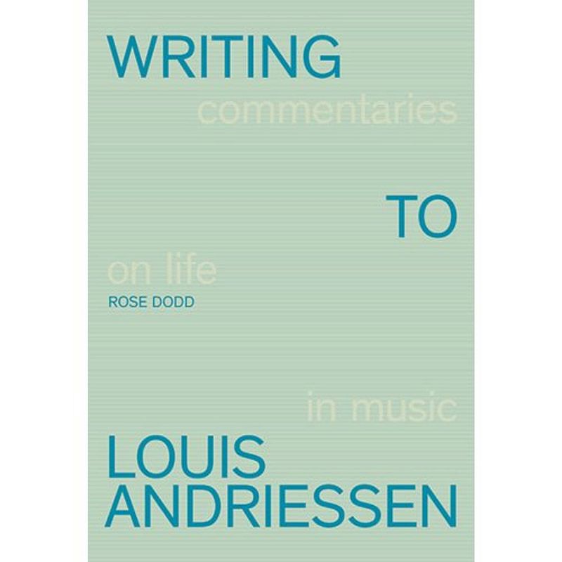 Foto van Writing to louis andriessen