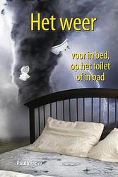 Foto van Het weer voor in bed, op het toilet of in bad - paul yeager - ebook (9789045316581)