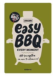 Foto van Easy bbq every moment - grill guru - ebook (9789021596631)