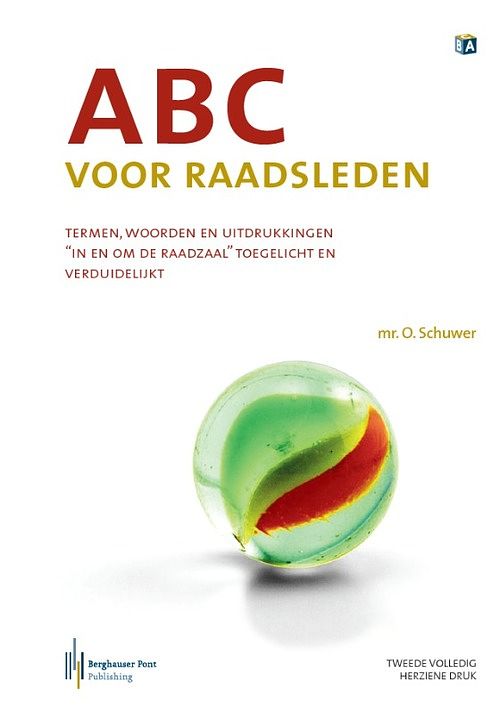 Foto van Abc voor raadsleden - olaf schuwer - paperback (9789491930997)