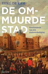 Foto van De ommuurde stad - rené de kam - ebook (9789000361151)