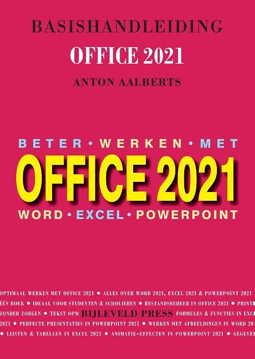 Foto van Basishandleiding beter werken met office 2021 - anton aalberts - paperback (9789055482801)