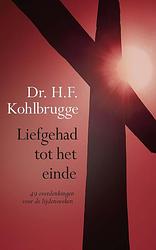 Foto van Liefgehad tot het einde - h.f. kohlbrugge - ebook (9789462788220)