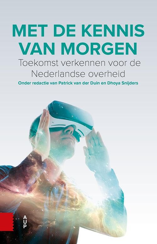 Foto van Met de kennis van morgen - dhoya snijders, patrick van der duin - ebook (9789048540600)