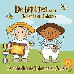 Foto van De bijtjes van juliette en juliaan - peter de clerck - hardcover (9789082949476)
