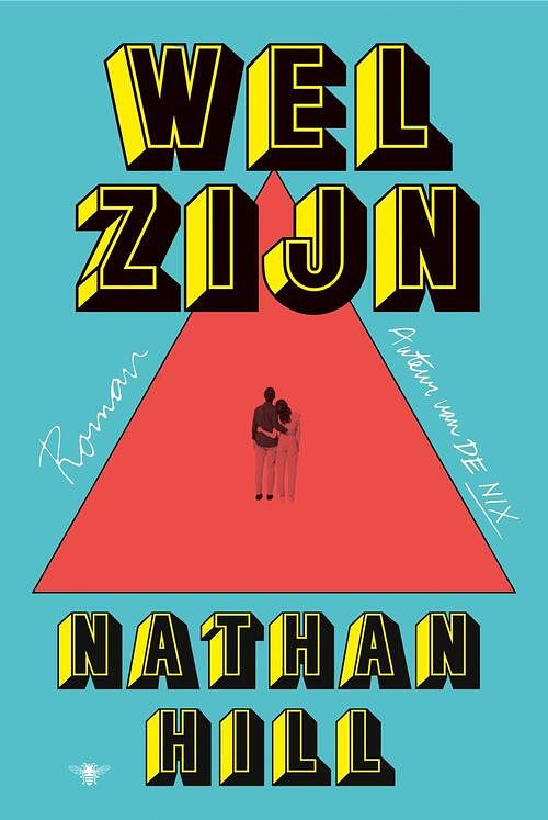 Foto van Welzijn - nathan hill - paperback (9789403114927)