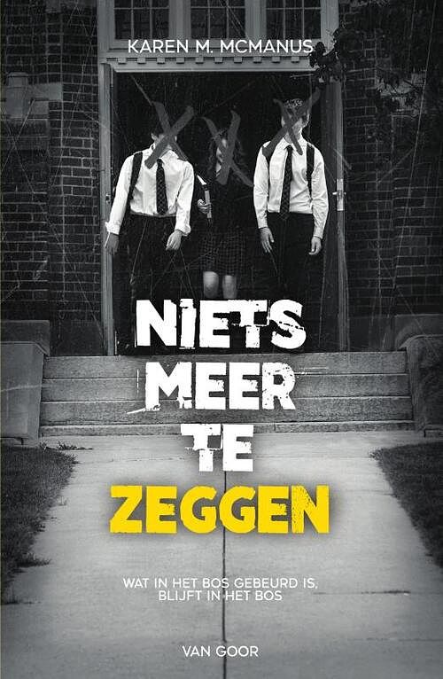 Foto van Niets meer te zeggen - karen mcmanus - paperback (9789000382866)