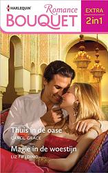 Foto van Thuis in de oase / magie in de woestijn - carol grace, liz fielding - ebook