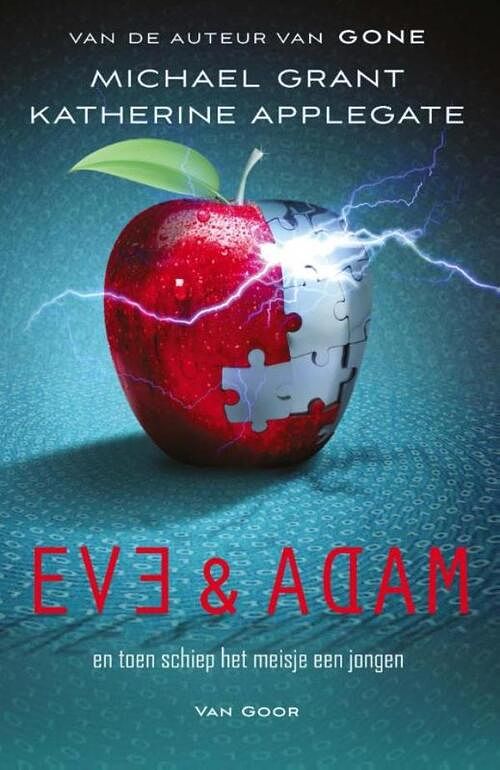 Foto van Eve en adam - katherine applegate, michael grant - ebook (9789000321063)