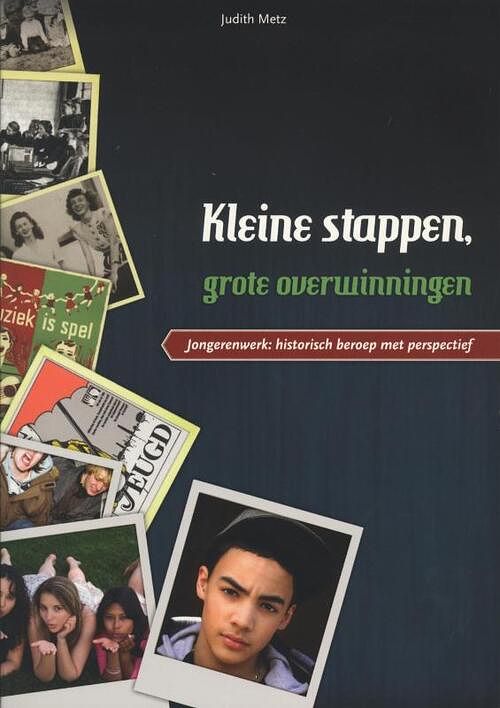 Foto van Kleine stappen, grote overwinningen - judith metz - paperback (9789088502095)