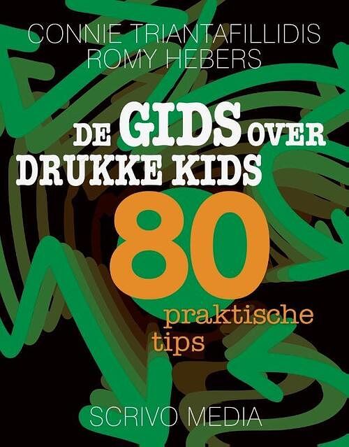 Foto van De gids over drukke kids - connie triantafillidis, romy hebers - paperback (9789491687648)